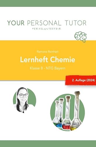 Grüne Reihe - Naturwissenschaftliches Grundwissen für Schule und Studium / Lernheft Chemie Klasse 8: NTG Bayern (G9) von epubli