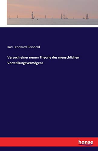 Versuch einer neuen Theorie des menschlichen Vorstellungsvermögens