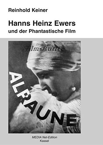 Hanns Heinz Ewers und der Phantastische Film