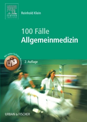 100 Fälle Allgemeinmedizin von Elsevier