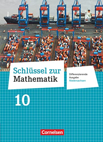 Schlüssel zur Mathematik - Differenzierende Ausgabe Niedersachsen - 10. Schuljahr: Schulbuch