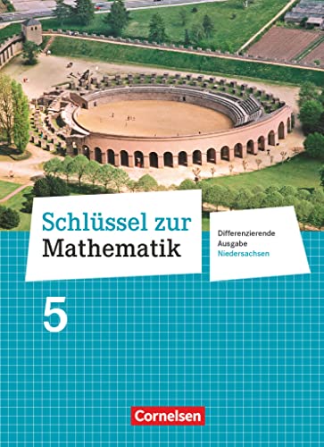 Schlüssel zur Mathematik - Differenzierende Ausgabe Niedersachsen - 5. Schuljahr: Schulbuch Schlüssel zur Mathematik - Differenzierende Ausgabe Niedersachsen - 5. Schuljahr: Schulbuch