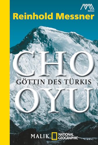 Cho Oyu: Göttin des Türkis