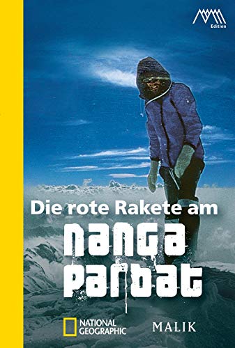 Die rote Rakete am Nanga Parbat