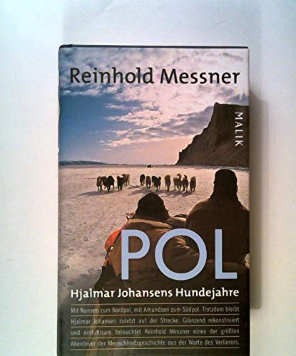 Pol: Hjalmar Johansens Hundejahre Pol: Hjalmar Johansens Hundejahre