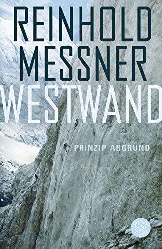 Westwand: Prinzip Abgrund