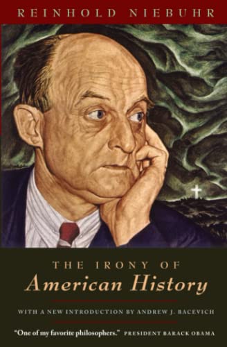 The Irony of American History von University of Chicago Press