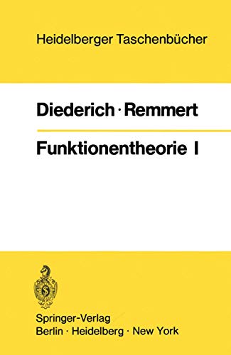 Funktionentheorie I (Heidelberger Taschenbücher, 103, Band 103) von Springer