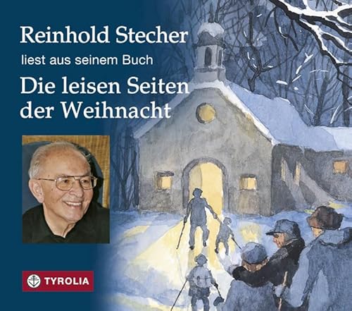 Die leisen Seiten der Weihnacht: Reinhold Stecher liest aus seinem Buch. Mit Musik von Johann Sebastian Bach aus der Suite Nr. 1 für Violoncello (BWV ... und interpretiert von Kurt Walchensteiner.