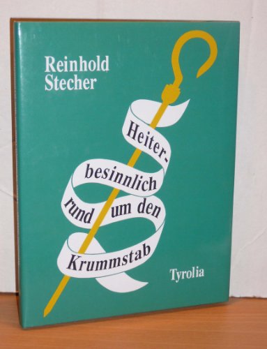 Heiter-besinnlich rund um den Krummstab Heiter-besinnlich rund um den Krummstab