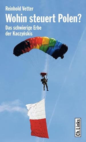 Wohin steuert Polen? Das schwierige Erbe der Kaczynskis