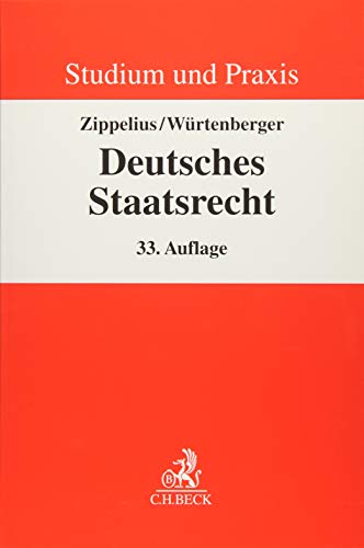 Deutsches Staatsrecht: Ein Studienbuch (Studium und Praxis)