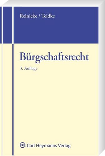 Bürgschaftsrecht Bürgschaftsrecht
