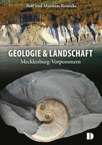 Bildband Geologie & Landschaft (Demmler): Mecklenburg-Vorpommern