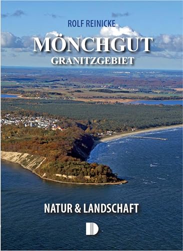 Mönchgut und das Granitzgebiet: Natur & Landschaft
