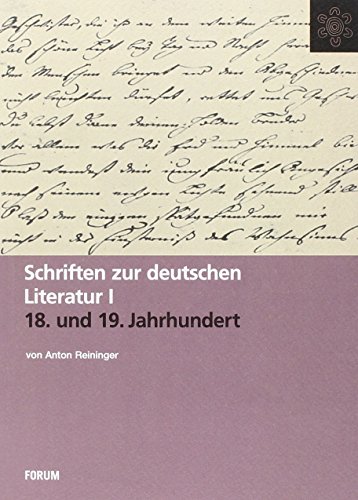 Schriften zur Deutschen Literatur des 18. und 19. Jahrhunderts von Forum Edizioni