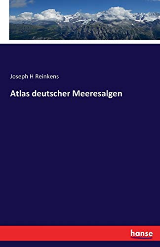 Atlas deutscher Meeresalgen von Hansebooks