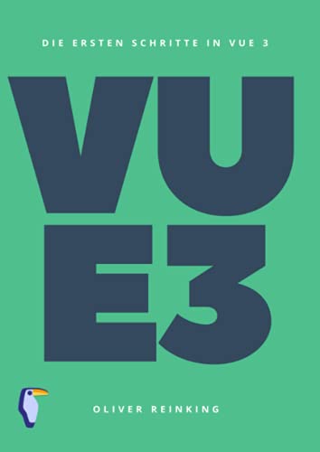 Die ersten Schritte in Vue 3