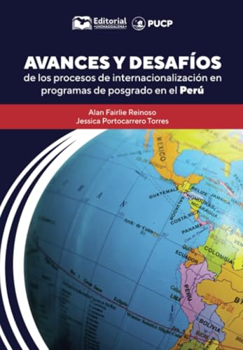 Avances y desafíos de los procesos de internacionalización en programas de posgrado en el Perú von Editorial Unimagdalena