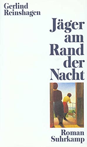 Jäger am Rand der Nacht: Roman von Suhrkamp Verlag