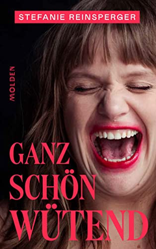 Ganz schön wütend