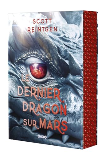 Les Dragons-nefs - Tome 01 Le Dernier Dragon sur Mars (broché): Tome 1, Le dernier dragon sur Mars von SXO