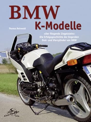 BMW K-Modelle: Der fliegende Ziegelstein