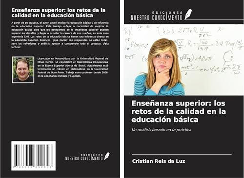 Enseñanza superior: los retos de la calidad en la educación básica: Un análisis basado en la práctica von Ediciones Nuestro Conocimiento