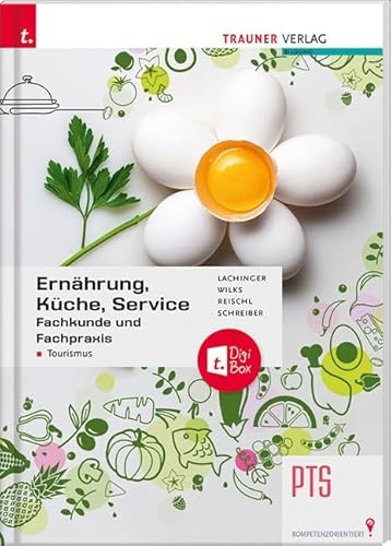 Ernährung, Küche, Service – Fachkunde/Fachpraxis Tourismus + TRAUNER-DigiBox von TRAUNER