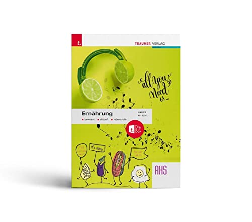 Ernährung bewusst, aktuell, lebensnah AHS + TRAUNER-DigiBox von Trauner Verlag