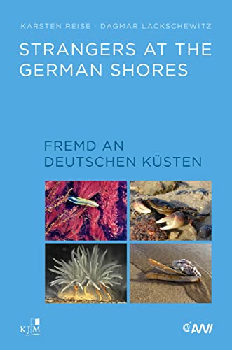 Strangers at the German Shores. Fremd an deutschen Küsten von KJM Buchverlag