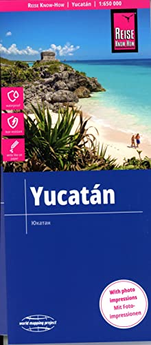 Reise Know-How Landkarte Yukatán / Yucatán (1:650.000): reiß- und wasserfest (world mapping project)