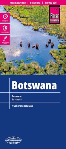 Reise Know-How Botswana (1:1.000.000): reiß- und wasserfest (world mapping project)