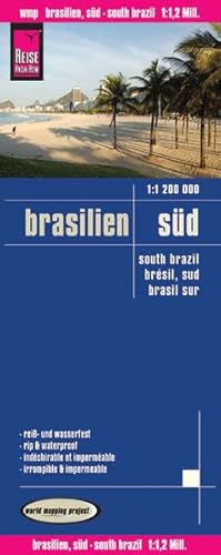 Reise Know-How Landkarte Brasilien, Süd (1:1.200.000): world mapping project: World Mapping Project. Reiß- und wasserfest