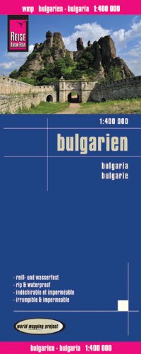 Reise Know-How Landkarte Bulgarien (1:400.000): world mapping project: Reiß- und wasserfest (Bulgaria: REISE.0560)