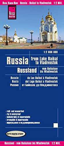 Reise Know-How Landkarte Russland - vom Baikalsee bis Wladiwostok / Russia - from Lake Baikal to Vladivostok (1:2.000.000): reiß- und wasserfest (world mapping project) von Reise Know-How Rump GmbH