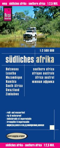 Reise Know-How Landkarte Südliches Afrika (1:2.500.000) : Botswana, Lesotho, Mosambik, Namibia, Südafrika, Swaziland, Simbabwe: world mapping project: ... Swaziland, Zimbabwe. Reiß- und wasserfest