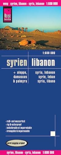 Reise Know-How Landkarte Syrien, Libanon (1:600.000) mit Aleppo, Damaskus, Palmyra: world mapping project: mit Aleppo, Damascus und Palmyra. Exakte ... Straßennetz. Ausführlicher Ortsindex