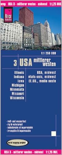 Reise Know-How Landkarte USA 03, Mittlerer Westen (1.1.250.000) : Illinois, Indiana, Iowa, Michigan, Minnesota, Missouri, Wisconsin: world mapping ... GPS-tauglich. Reiß- u. wasserfest
