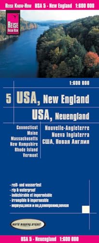 Reise Know-How Landkarte USA 05, Neuengland (1:600.000) : Connecticut, Maine, Massachusetts, New Hampshire, Rhode Island, Vermont: world mapping project