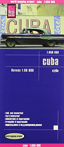 Reise Know-How Landkarte Cuba 1 : 650 000 mit Havanna 1 : 50 000: Reiß- und wasserfest (Cuba: REISE.0860)
