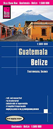 Reise Know-How Landkarte Guatemala, Belize (1:500.000): world mapping project