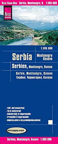 Reise Know-How Landkarte Serbien, Montenegro, Kosovo / Serbia, Montenegro, Kosovo (1:385.000): reiß- und wasserfest (world mapping project)