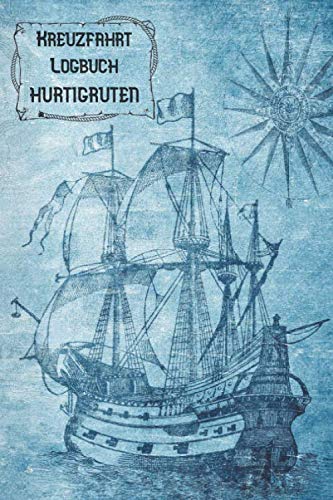 Kreuzfahrt Logbuch HURTIGRUTEN: A5 Reisetagebuch für eine Kreuzfahrt auf den HURTIGRUTEN | Tagebuch für einen Urlaub auf dem Schiff & See | ... | Kreuzfahrttagebuch | Reiseführer