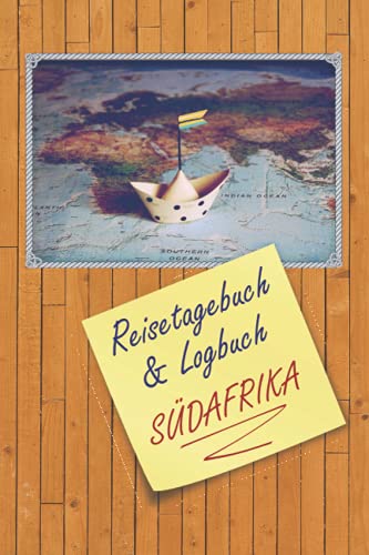 Reisetagebuch & Logbuch Südafrika: A5 Reisetagebuch | Tagebuch | 110 vorgedruckte Vorlagen für Reiserouten | Logbuch für Reisende oder ... echter Weltenbummler mit diesem Notizbuch.