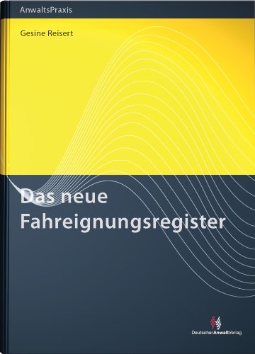 Das neue Fahreignungsregister