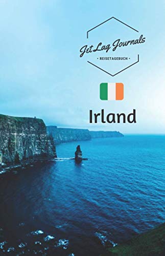 JetLagJournals • Reisetagebuch Irland: Erinnerungsbuch zum Ausfüllen | Reisetagebuch zum Selberschreiben für den Irland Urlaub | Irland Notizbuch von Independently published