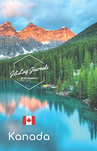 JetLagJournals • Reisetagebuch Kanada: Erinnerungsbuch zum Ausfüllen und Selberschreiben | Ideal als Abschiedsgeschenk