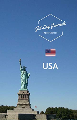 JetLagJournals • Reisetagebuch USA: Erinnerungsbuch zum Ausfüllen und Selberschreiben | Ideal als Abschiedsgeschenk von Independently published