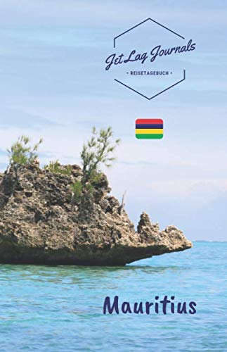 Reisetagebuch Mauritius: Urlaubstagebuch zum Selberschreiben | Reisetagebuch zum Ausfüllen für die Mauritius Reise